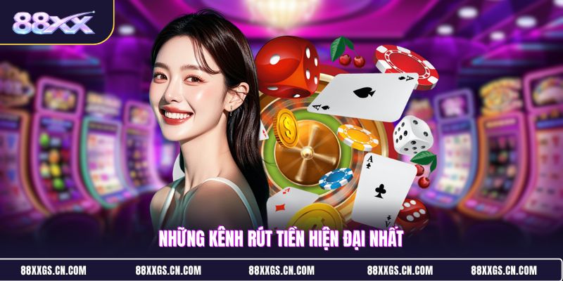 nhung-kenh-rut-tien-hien-dai-nhat